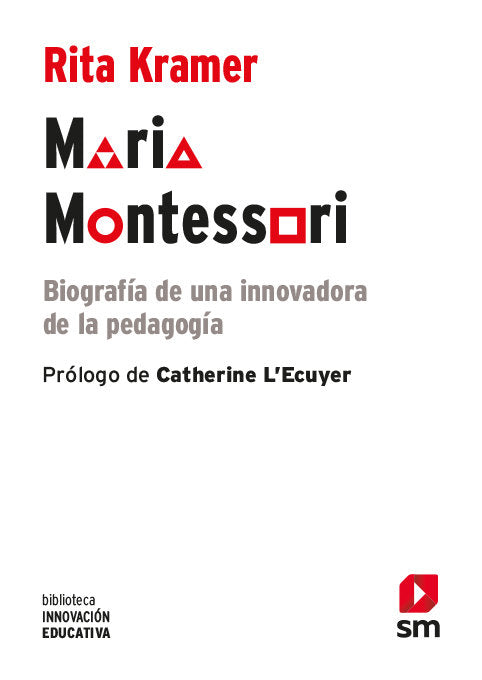 Maria Montessori, de Kramer, Rita | portada del libro