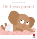 Un beso para ti, de Guido Van Genechten | portada del libro