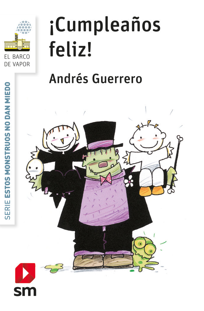 ¡Cumpleaños feliz!, de Guerrero, Andrés | portada del libro
