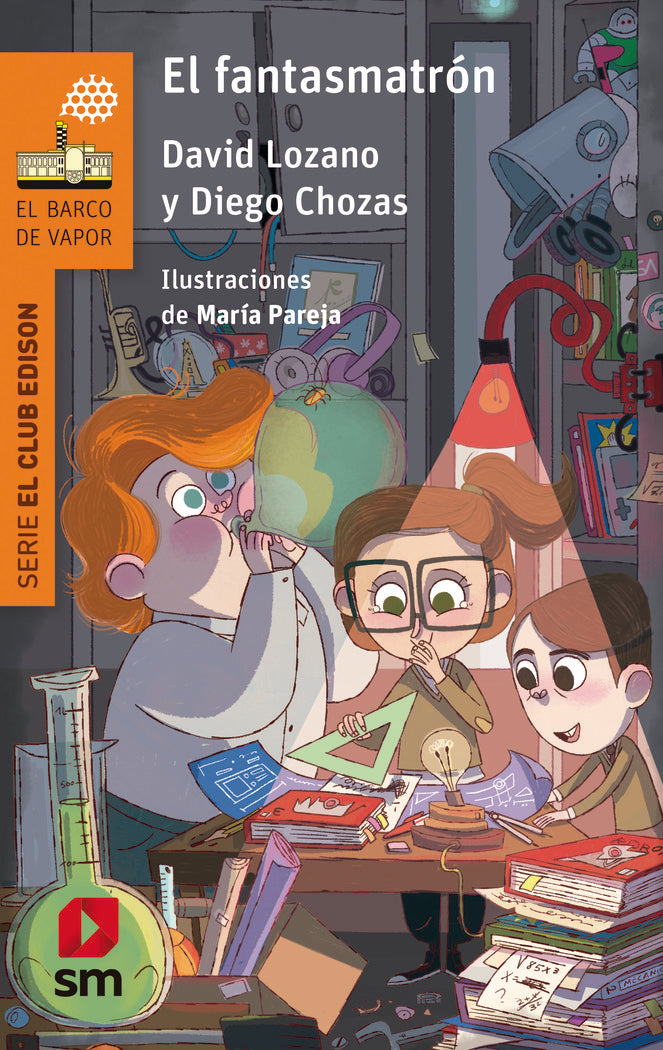 El Fantasmatrón, de Lozano Garbala, David | portada del libro