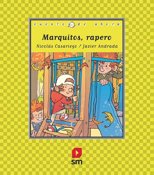 Marquitos rapero, de Casariego, Nicolás | portada del libro
