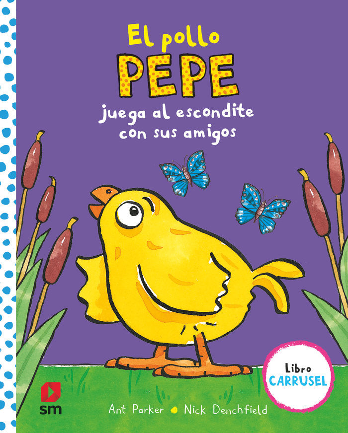 El pollo Pepe juega al escondite con sus amigos (libro carrusel), de Parker, Ant | portada del libro