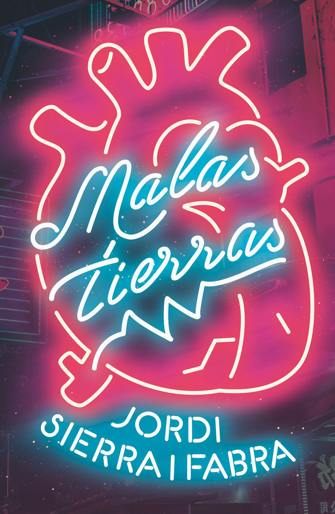 MALAS TIERRAS, de Sierra i Fabra, Jordi | portada del libro