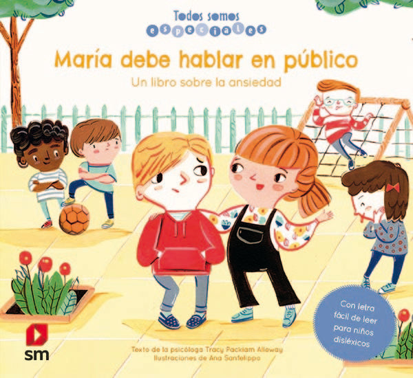 María debe hablar en público. Un libro sobre la ansiedad, de Packiam Alloway, Tracy | portada del libro
