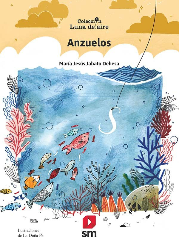 Anzuelos, de Jabato, Mari´a Jesu´s | portada del libro