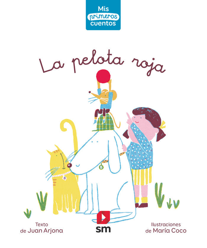 La pelota roja, de Arjona Va´zquez, Juan | portada del libro