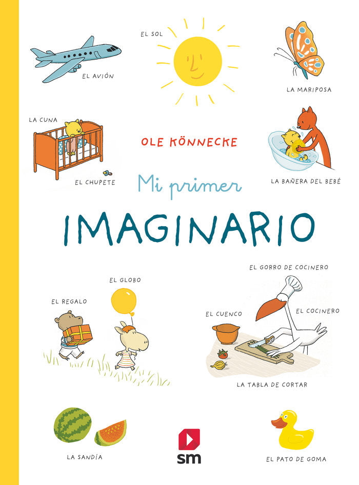 Mi primer imaginario, de Könnecke, Ole | portada del libro