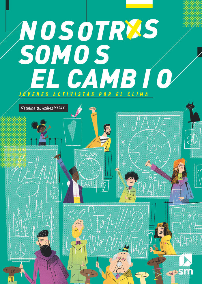 Nosotros somos el cambio, de González Vilar, Catalina | portada del libro