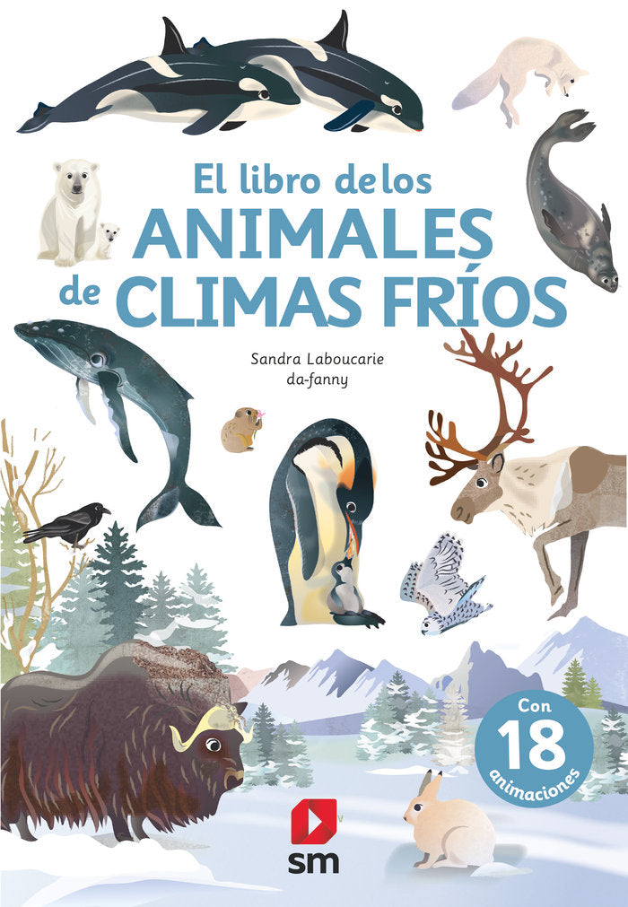 EL LIBRO DE LOS ANIMALES DE CLIMA FRIO, de LABOUCARIE, SANDRA | portada del libro