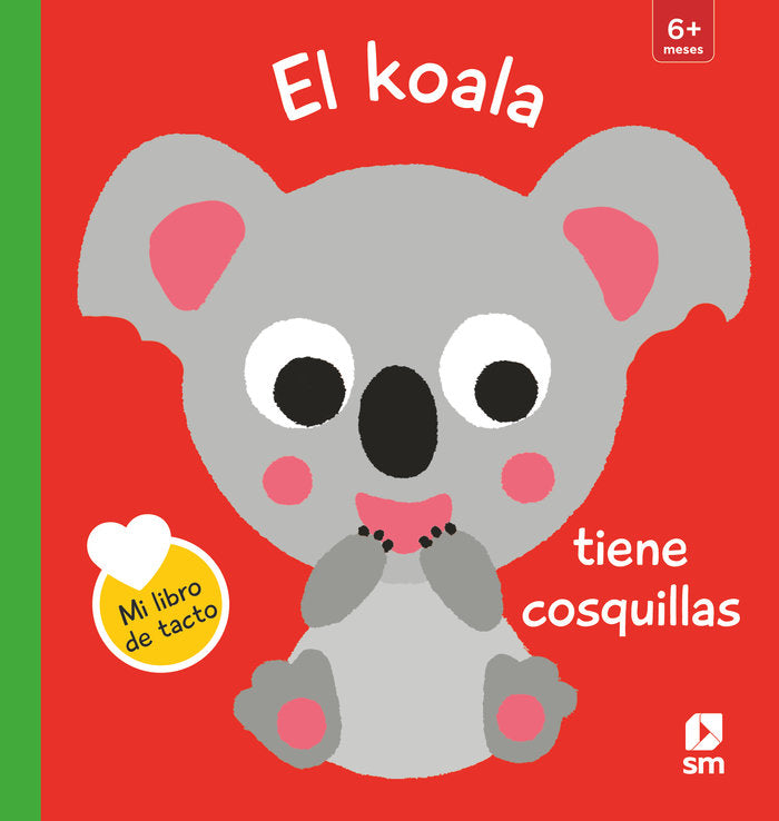 El koala tiene cosquillas, de Kawamura, Yayo | portada del libro