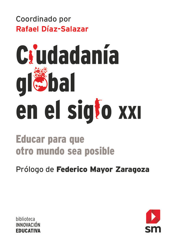 Ciudadanía global en el siglo XXI, de Díaz-Salazar, Rafael | portada del libro