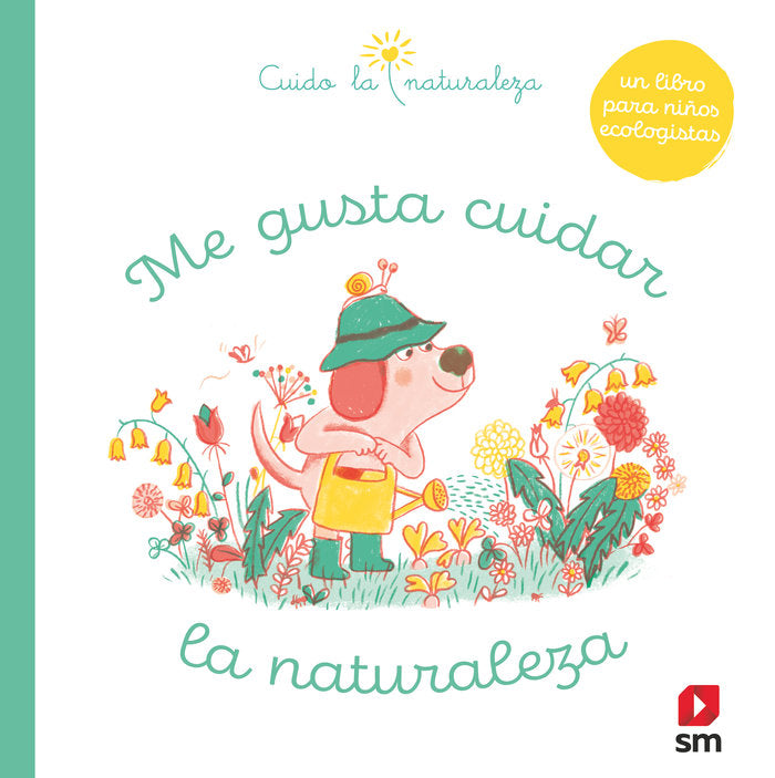 Me gusta cuidar la naturaleza, de Varios Autores, | portada del libro