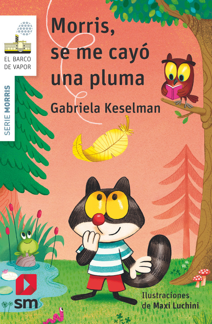 BVBMO MORRIS SE ME CAYO UNA PLUMA, de KESELMAN, GABRIELA | portada del libro