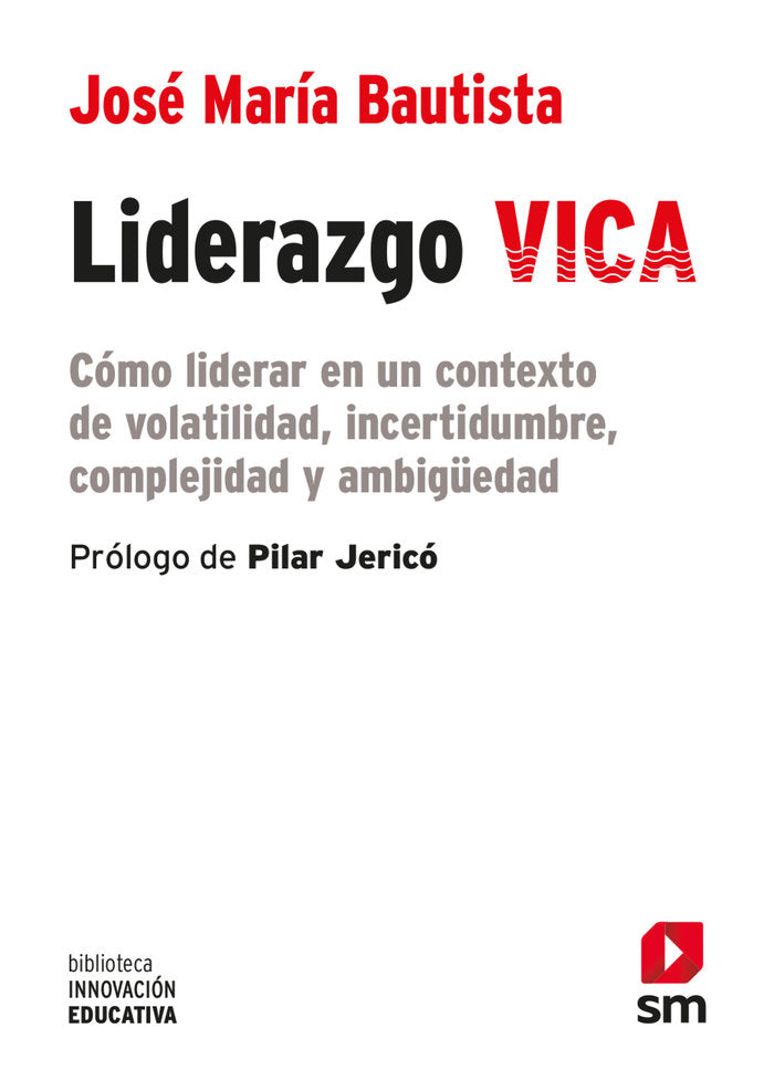 Liderazgo VICA, de Bautista Guadalupe, José María | portada del libro