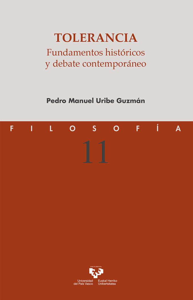 Tolerancia. Fundamentos históricos y debate contemporáneo, de Uribe Guzmán, Pedro Manuel | portada del libro