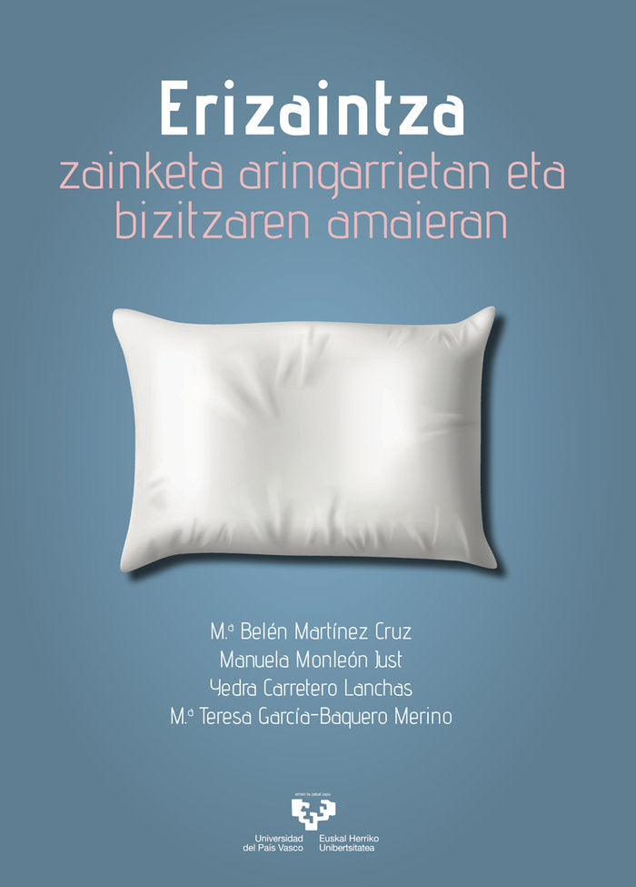ERIZAINTZA ZAINKETA ARINGARRIETAN ETA BIZITZAREN AMAIERAN, de MARTINEZ CRUZ, M.ª BELEN | portada del libro