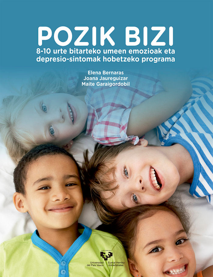 Pozik bizi. 8-10 urte bitarteko umeen emozioak eta depresio-sintomak hobetzeko programa, de Bernaras Iturrioz, Elena | portad