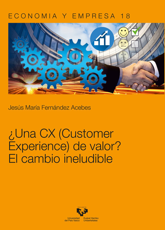 ¿Una CX (Customer Experience) de valor? El cambio ineludible, de Fernández Acebes, Jesús María | portada del libro