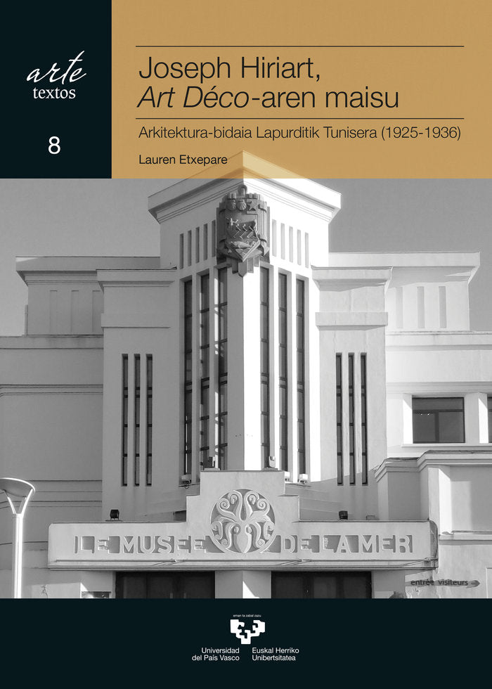 Joseph Hiriart, Art Déco-aren maisu, de Etxepare Igiñiz, Lauren | portada del libro