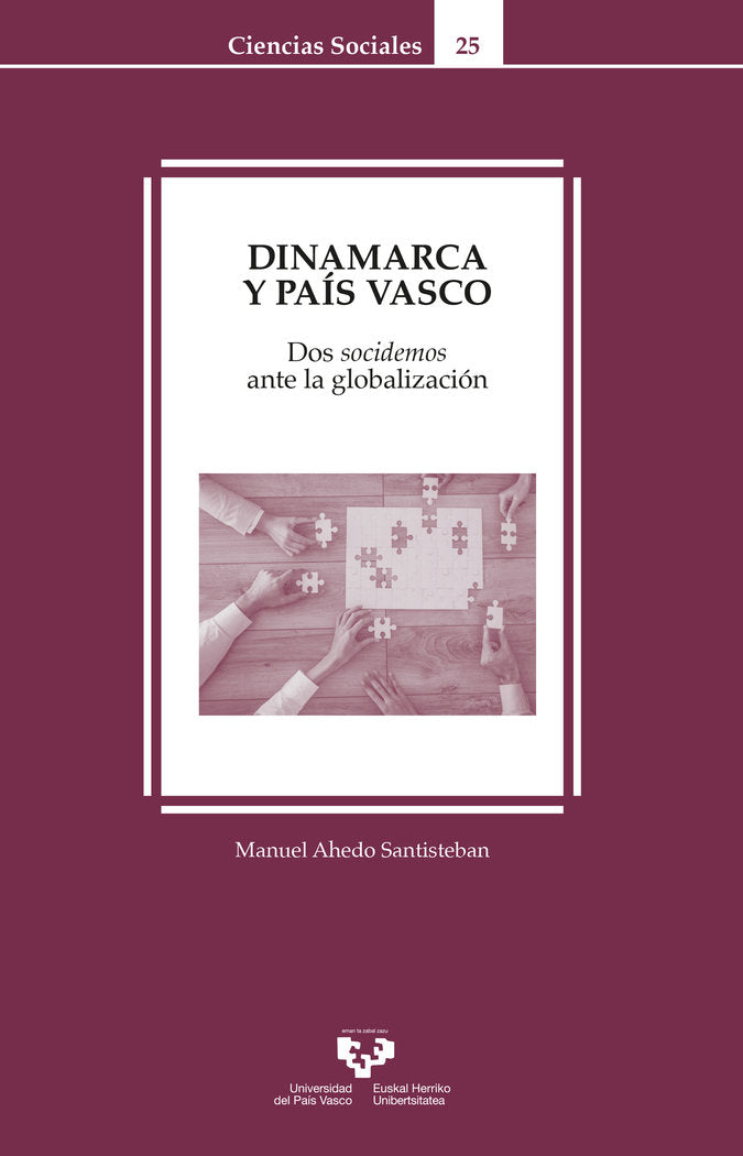 Dinamarca y País Vasco. Dos socidemos ante la globalización, de Ahedo Santisteban, Manuel | portada del libro