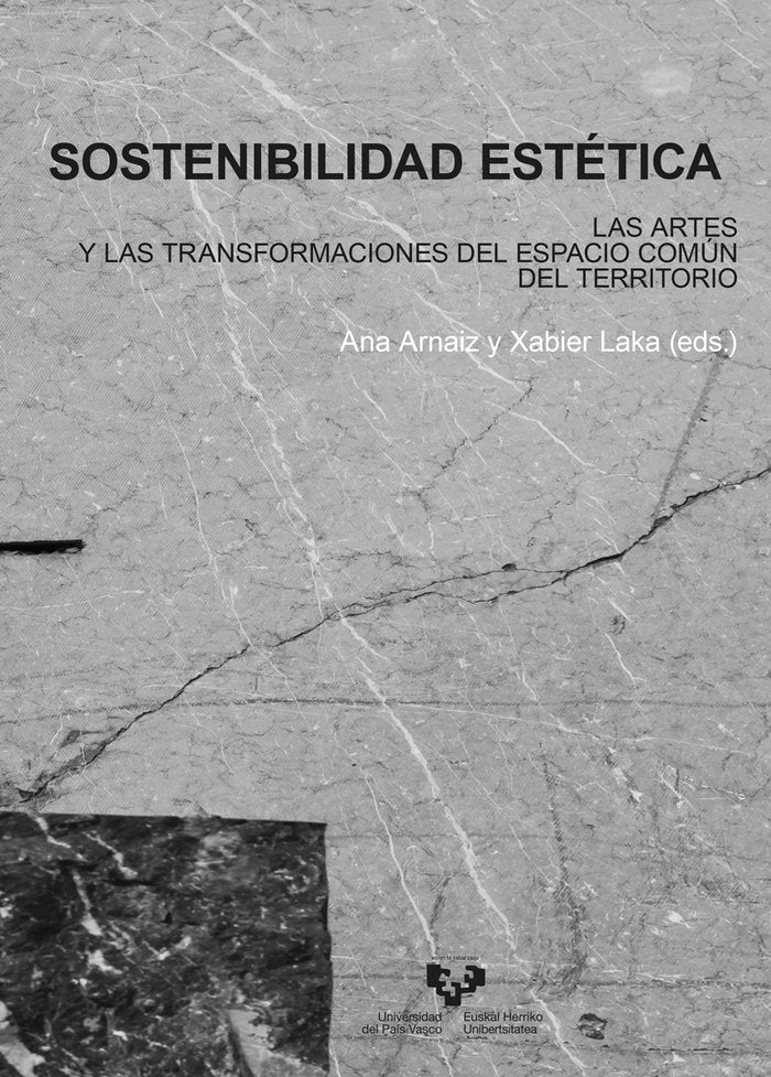 SOSTENIBILIDAD ESTETICA LAS ARTES Y LAS TRANSFORMACIONES DE | portada del libro