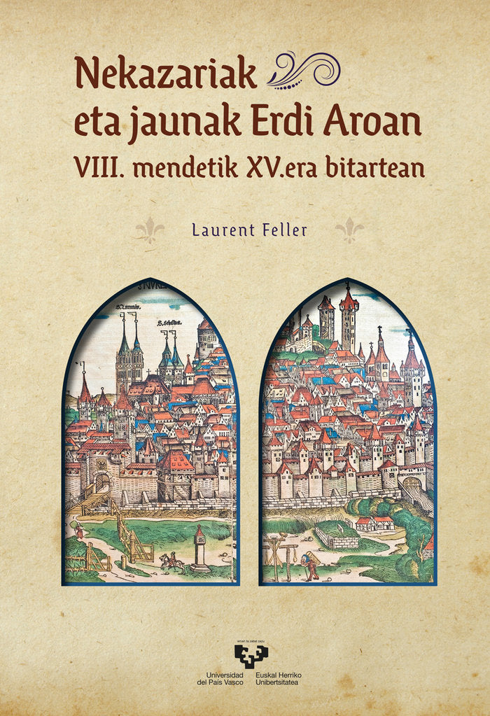 Nekazariak eta jaunak Erdi Aroan, de FELLER, LAURENT | portada del libro