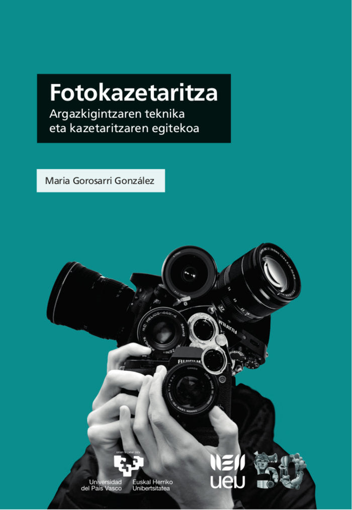 Fotokazetaritza, de GOROSARRI GONZALEZ, MARIA | portada del libro