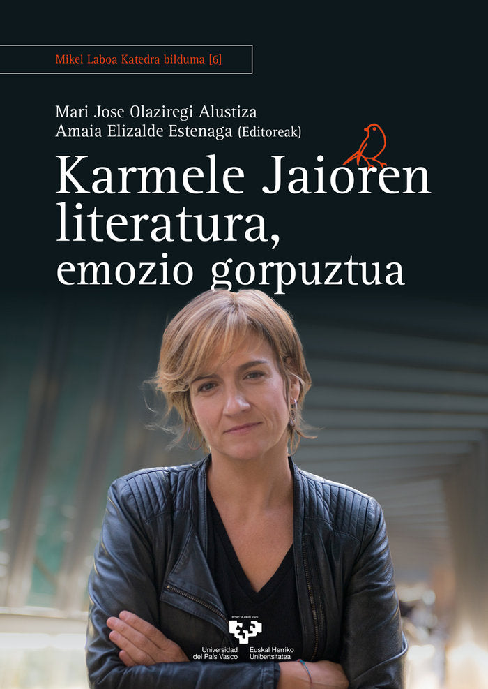 Karmele Jaioren literatura, emozio gorpuztua | portada del libro
