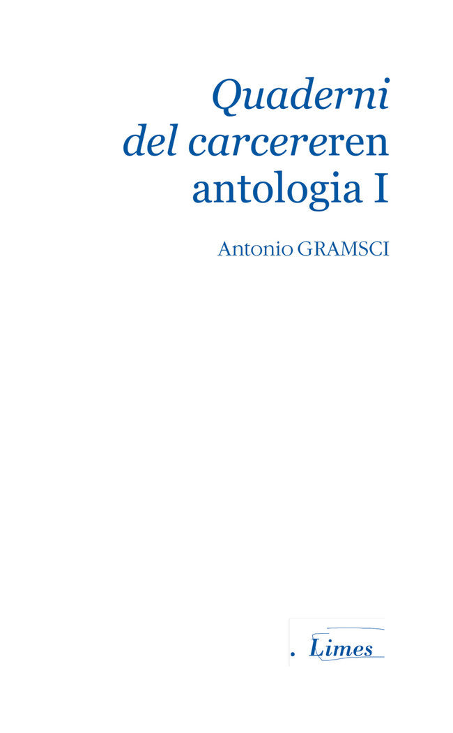 Quaderni del carcereren antologia I, de GRAMSCI, ANTONIO | portada del libro