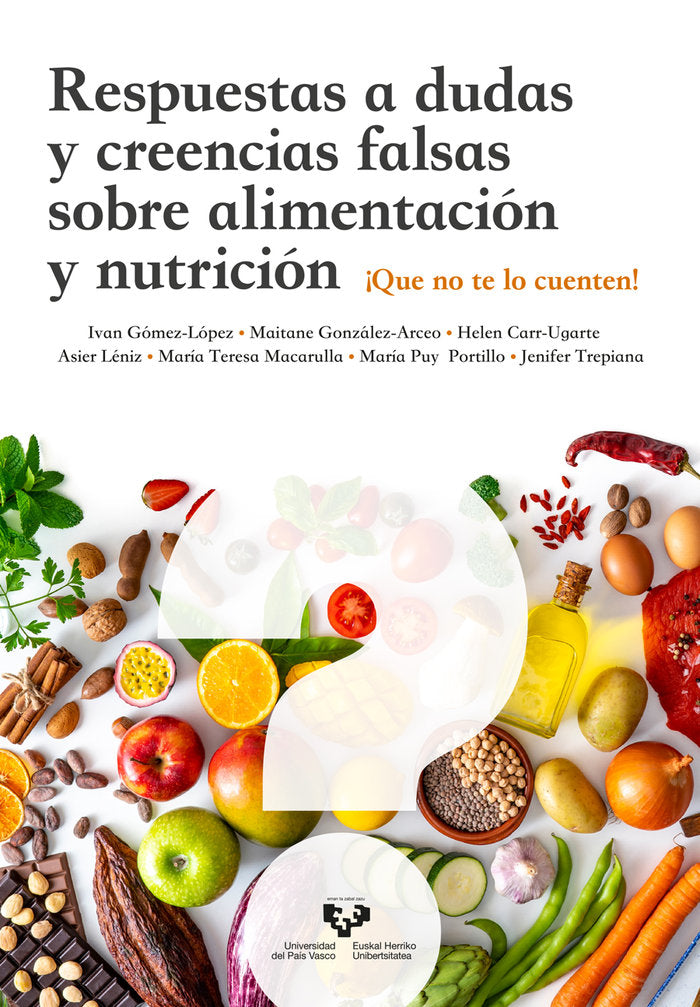 RESPUESTAS A DUDAS Y CREENCIAS FALSAS SOBRE ALIMENTACION Y N, de GOMEZ LOPEZ, IVAN | portada del libro