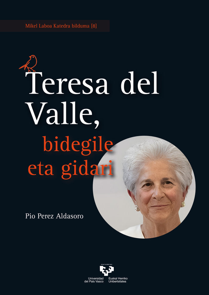 Teresa del Valle, bidegile eta gidari, de PEREZ ALDASORO, PIO | portada del libro