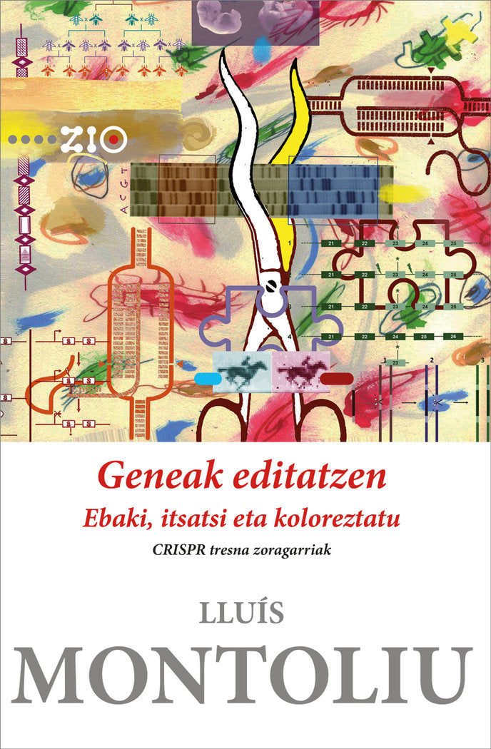 Geneak editatzen. Ebaki, itsatsi eta koloreztatu, de MONTOLIU JOSE, LLUIS | portada del libro