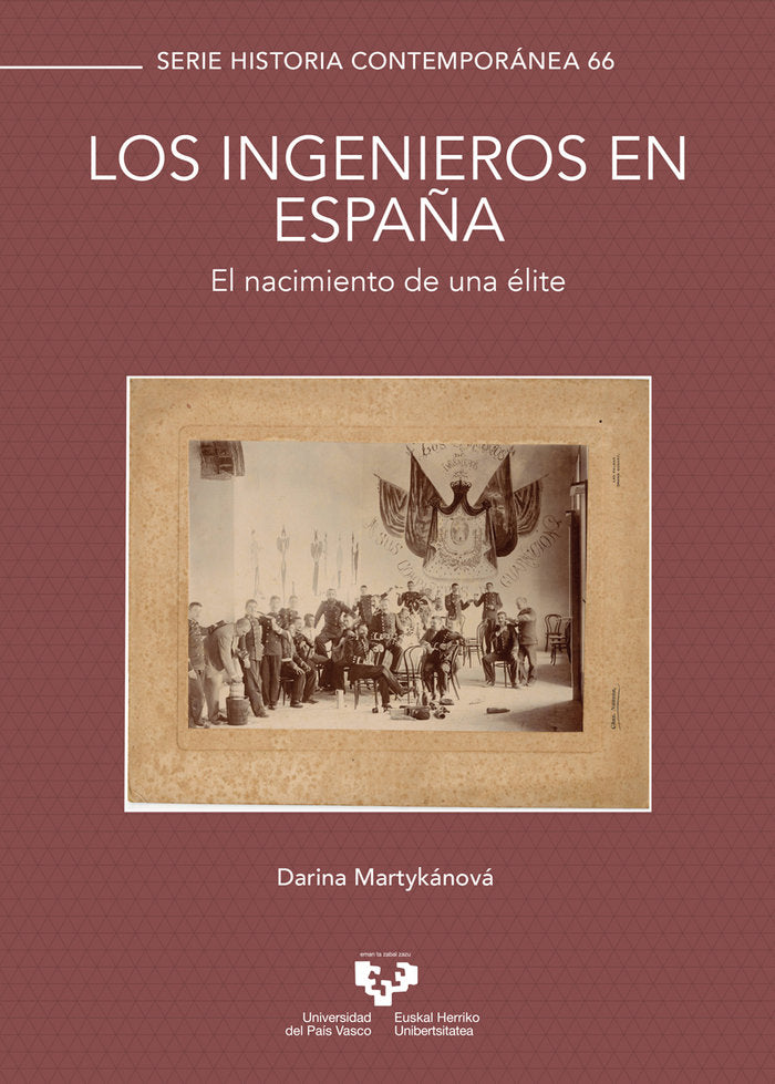 LOS INGENIEROS EN ESPAÑA EL NACIMIENTO DE UNA ELITE, de MARTYKANOVA, DARINA | portada del libro