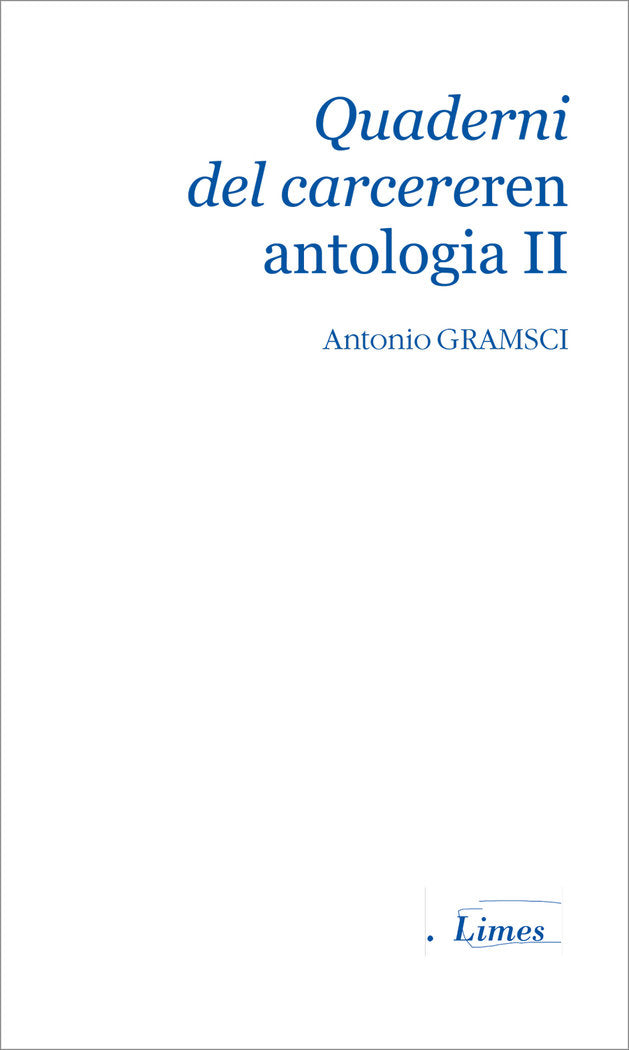 Quaderni del carcereren antologia II, de GRAMSCI, ANTONIO | portada del libro