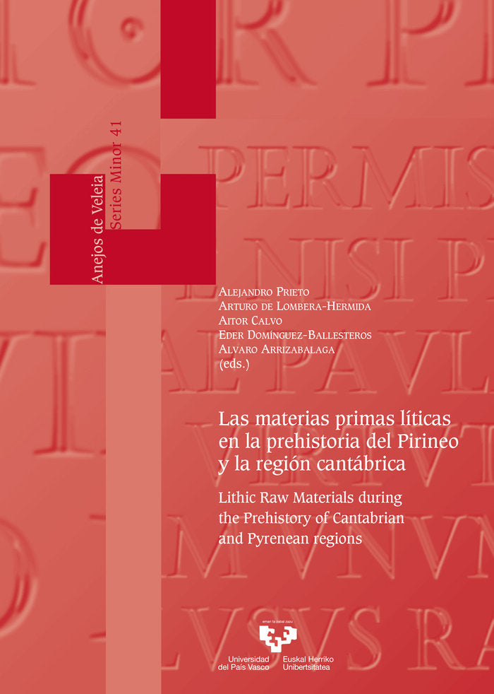 LAS MATERIAS PRIMAS LITICAS EN LA PREHISTORIA DEL PIRINEO Y | portada del libro