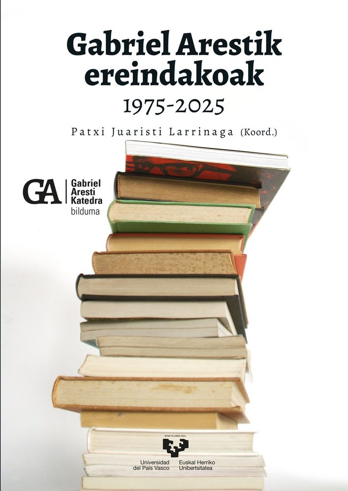 GABRIEL ARESTIK EREINDAKOAK 1975-2025 | portada del libro