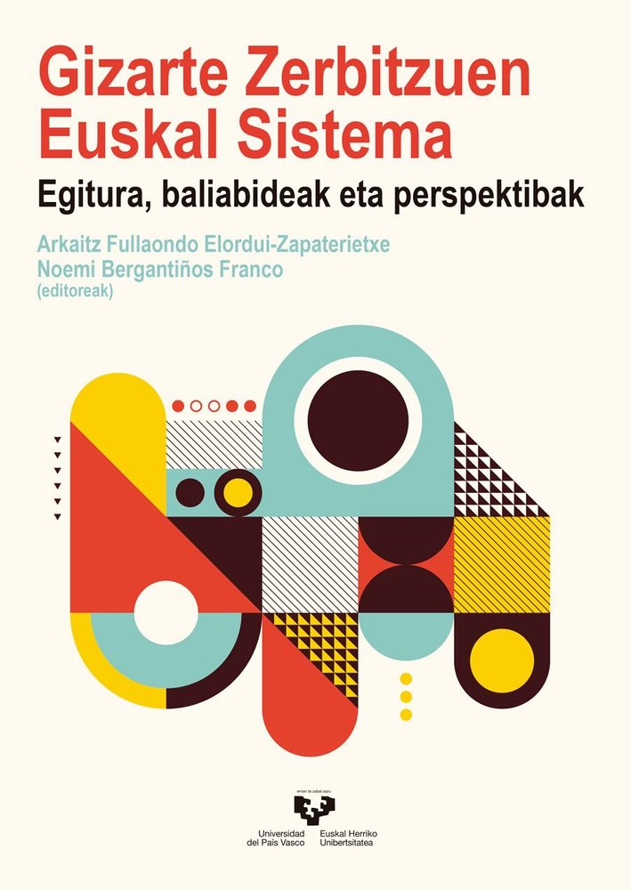 GIZARTE ZERBITZUEN EUSKAL SISTEMA. EGITURA, BALIABIDEAK ETA PERSPEKTIBAK | portada del libro