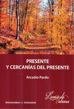 PRESENTE Y CERCANÍAS DEL PRESENTE, de PARDO | portada del libro