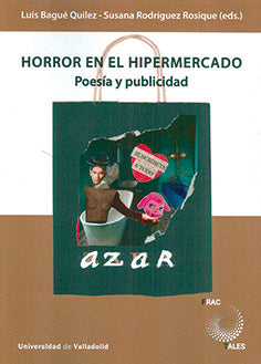 HORROR EN EL HIPERMERCADO. POESIA Y PUBLICIDAD, de BAGUE QUILEZ, LUIS | portada del libro