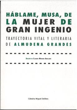 HABLAME, MUSA, DE LA MUJER DE GRAN INGENIO, de VV AA | portada del libro