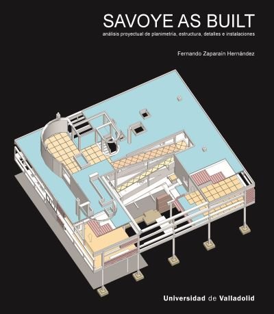 SAVOYE AS BUILT, de ZAPARAIN HERNANDEZ, FERNANDO | portada del libro
