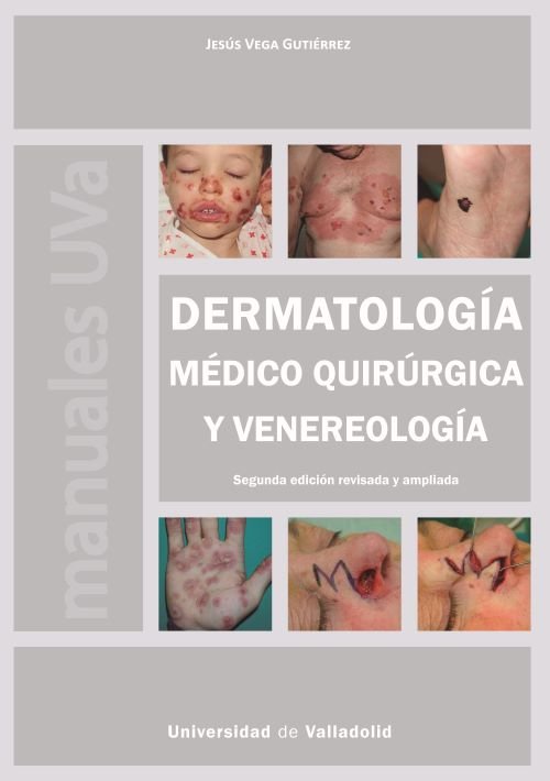 DERMATOLOGIA MEDICO QUIRURGICA Y VENEREOLOGIA, de VEGA GUTIERREZ, JESUS | portada del libro