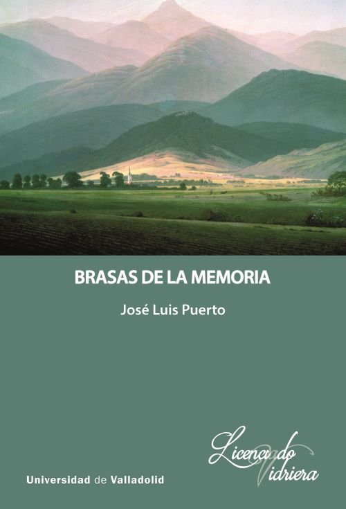 BRASAS DE LA MEMORIA, de PUERTO HERNANDEZ, JOSE LUIS | portada del libro