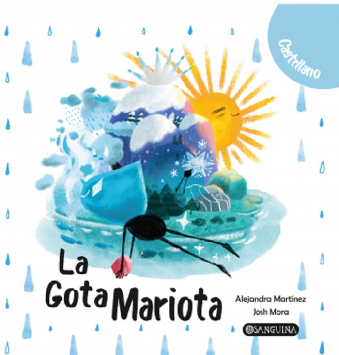 LA GOTA MARIOTA, de MARTÍNEZ CLEMENT, ALEJANDRA | portada del libro