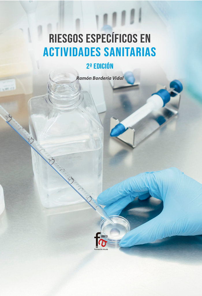 RIESGOS ESPECIFICOS EN ACTIVIDADES SANITARIAS-2 EDICIÓN, de BORDERÃA VIDAL, RAMÃ“N | portada del libro