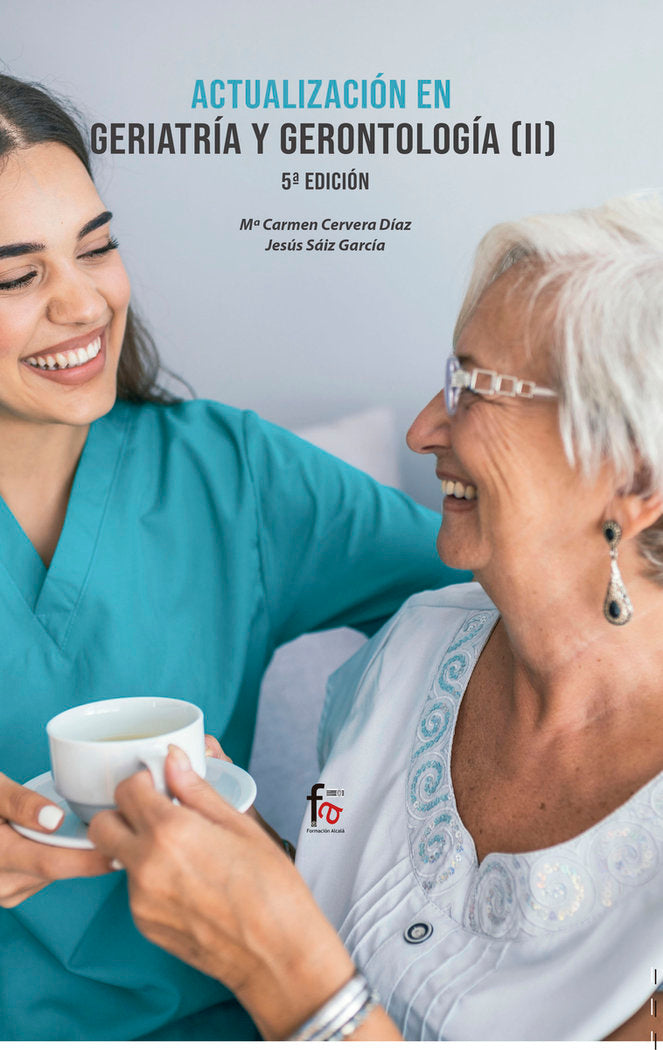 ACTUALIZACIÓN EN GERIATRÍA Y GERONTOLOGÍA II -5 EDICIÓN, de CERVERA DIAZ, MARIA DEL CARMEN | portada del libro