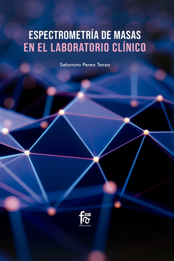 ESPECTROMETIRIA DE MASAS EN EL LABORATORIO CLINICO, de PEREA TENZA, SATURNINO | portada del libro