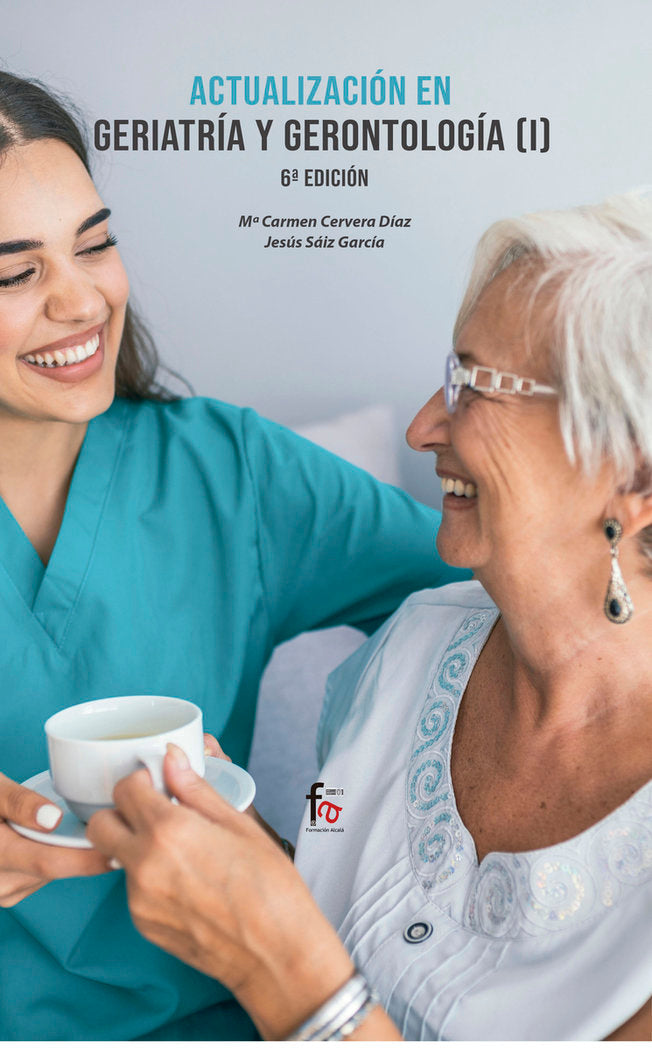 ACTUALIZACIÓN EN GERIATRÍA Y GERONTOLOGÍA I -6 EDICIÓN, de CERVERA DIAZ, MARIA DEL CARMEN | portada del libro