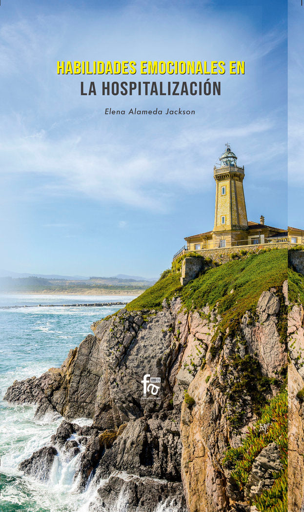 HABILIDADES EMOCIONALES EN LA HOSPITALIZACIÓN, de ALAMEDA JACKSON, ELENA | portada del libro