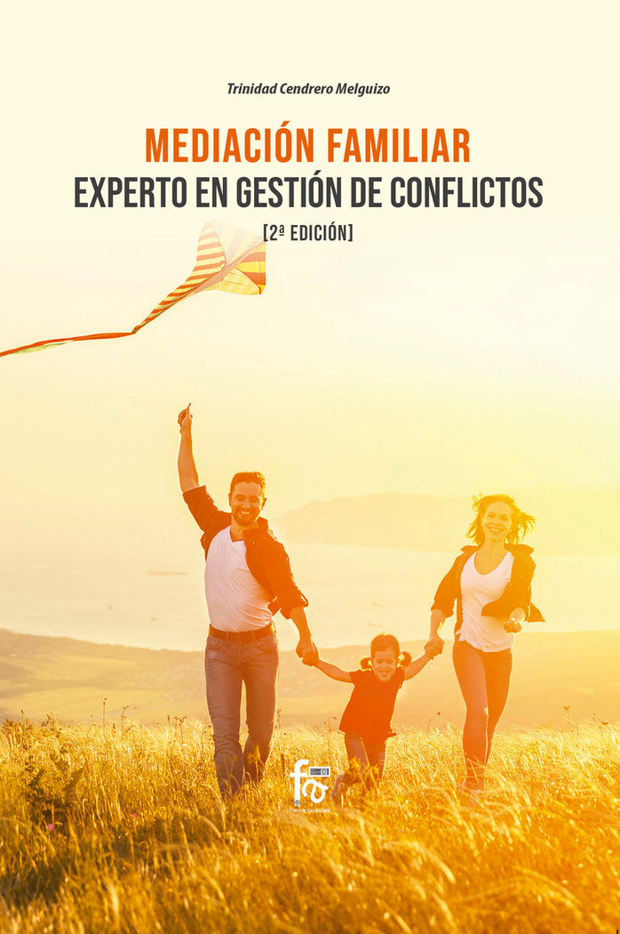 MEDIACIÓN FAMILIAR. EXPERTO EN GESTIÓN DE CONFLICTOS-2 EDICI, de CENDRERO MELGUIZO, TRINIDAD | portada del libro